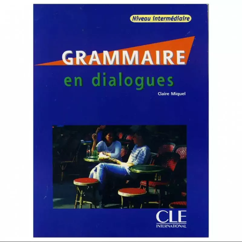 Grammaire en dialogues niveau intermediaire کتاب