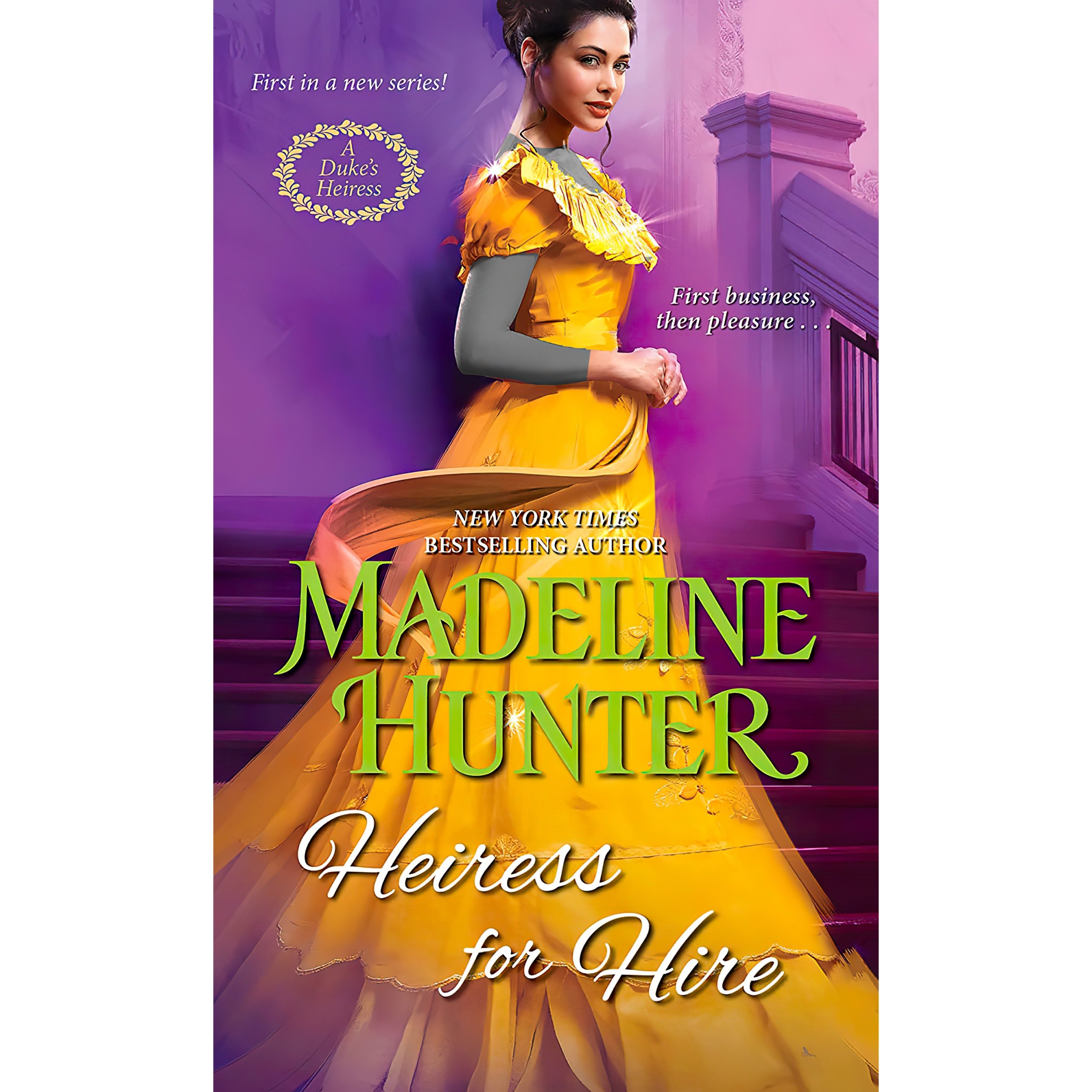 کتاب زبان اصلی Heiress for Hire A Dukes Heiress Romance اثر Madeline Hunter