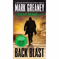کتاب زبان اصلی Back Blast Gray Man اثر Mark Greaney انتشارات Berkley
