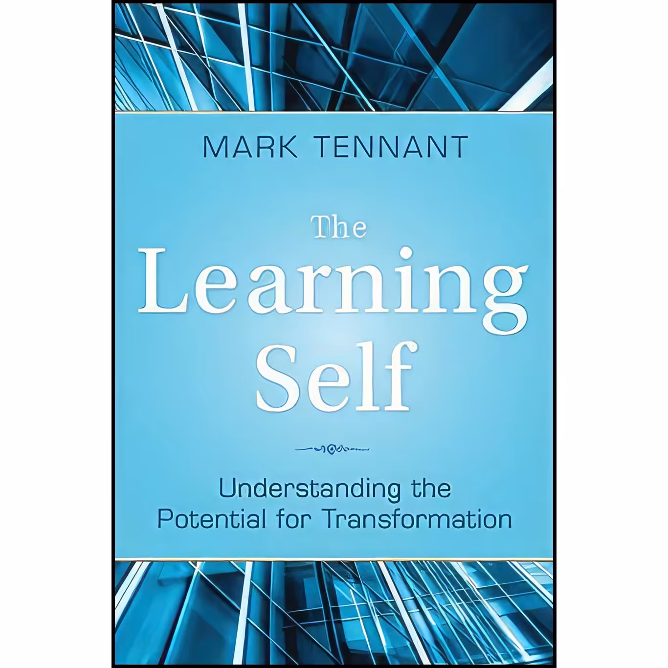 کتاب زبان اصلی The Learning Self اثر Mark Tennant