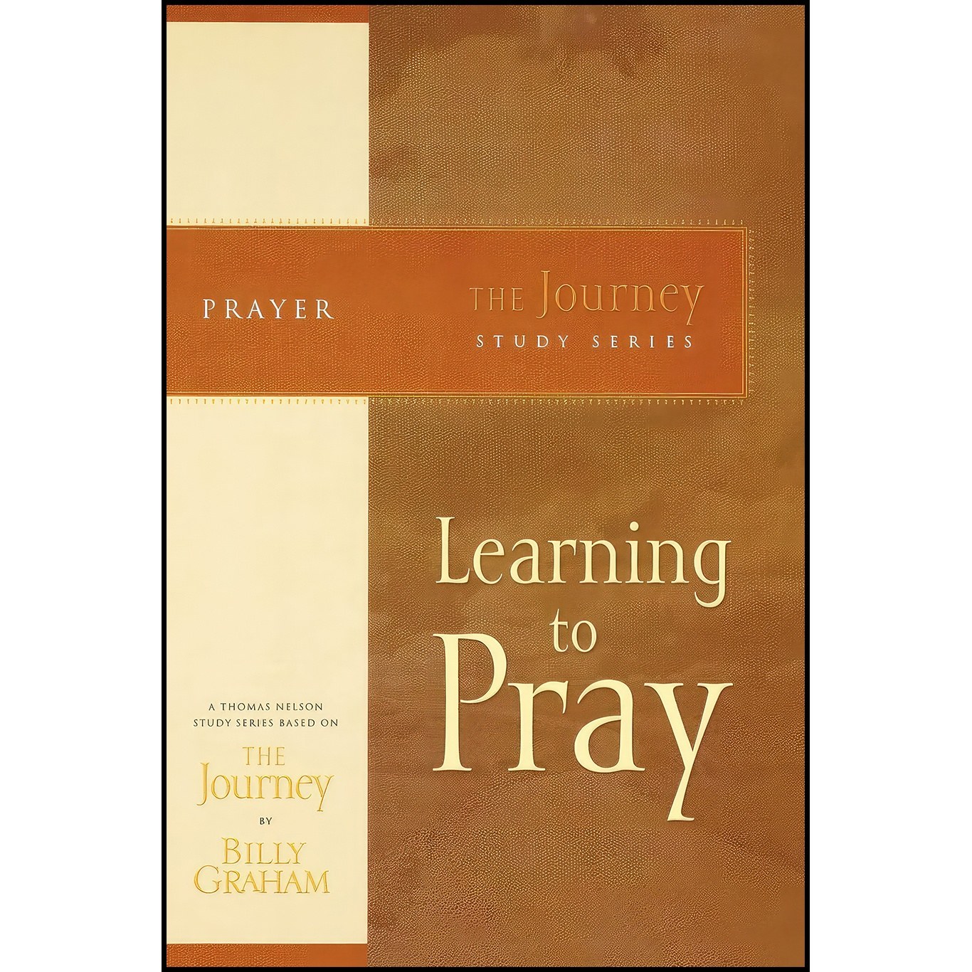 کتاب زبان اصلی Learning to Pray اثر Billy Graham