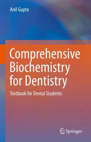 [PDF] دانلود کتاب Comprehensive Biochemistry For Dentistry - Textbook For Dental Students, 2019