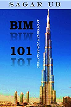  دانلود کتاب BIM - An Overview For Beginners, 2014 - دانلود کتاب های دانشگاهی