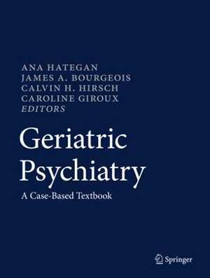 [PDF] دانلود کتاب Geriatric Psychiatry, 2018
