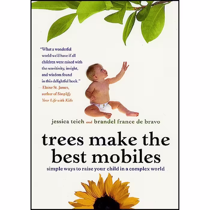 کتاب زبان اصلی Trees Make the Best Mobiles