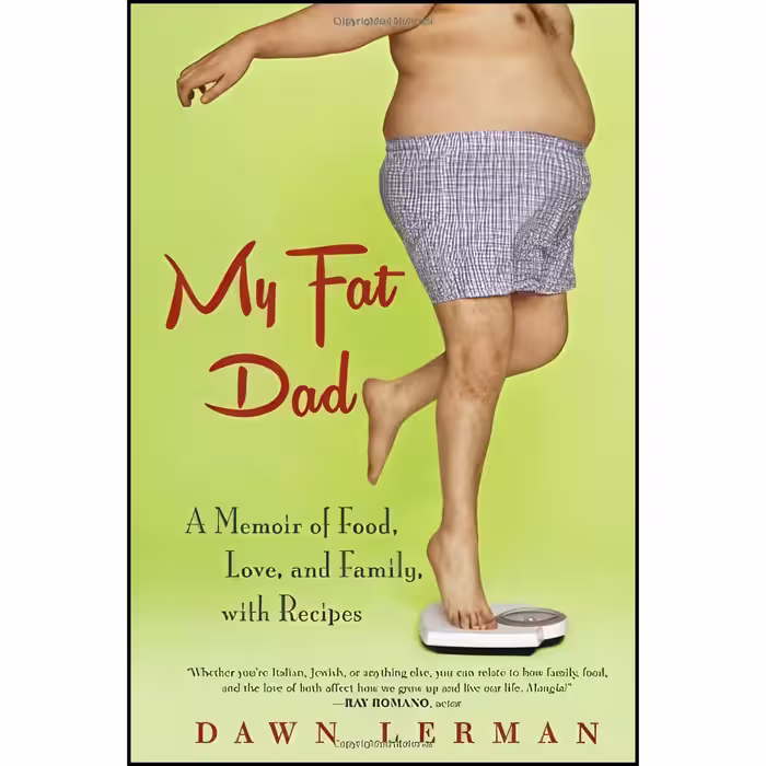 کتاب زبان اصلی My Fat Dad اثر Dawn Lerman