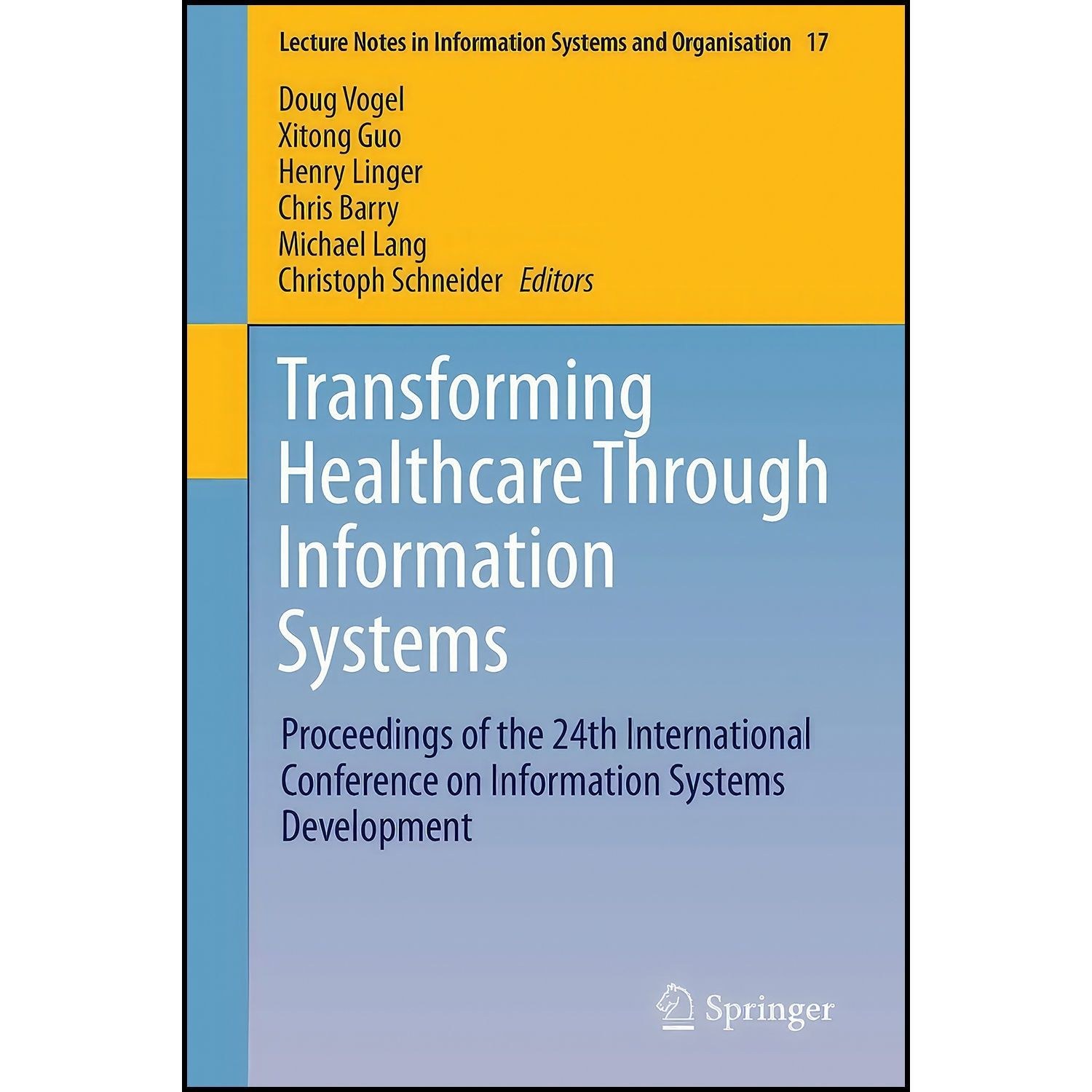 کتاب زبان اصلی Transforming Healthcare Through Information Systems