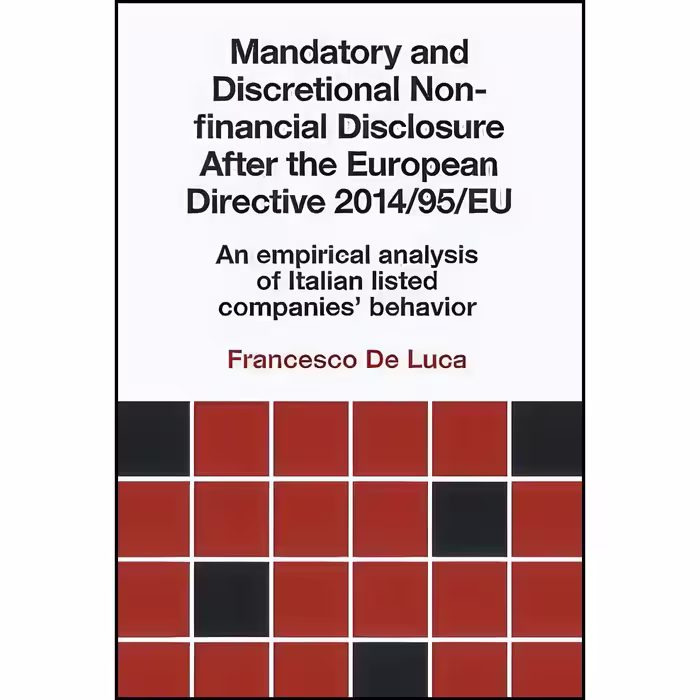 کتاب زبان اصلی Mandatory and Discretional Nonfinancial Disclosure After the Euro