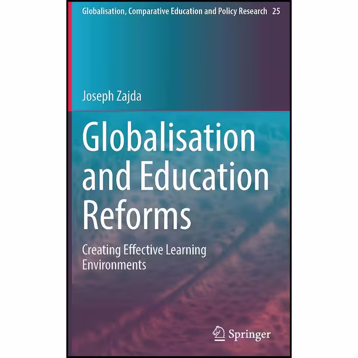 کتاب زبان اصلی Globalisation and Education Reforms اثر Joseph I Zajda