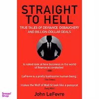 کتاب Straight To Hell اثر John LeFevre انتشارات Atlantic Books
