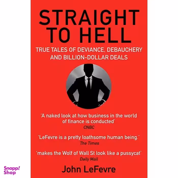 کتاب Straight To Hell اثر John LeFevre انتشارات Atlantic Books