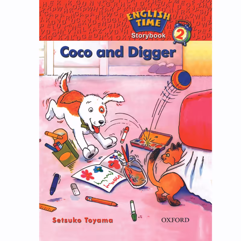 کتاب ENGLISH TIME 2 COCO AND DIGGER اثر SETSUKO TOYAMA انتشارات OXFORD