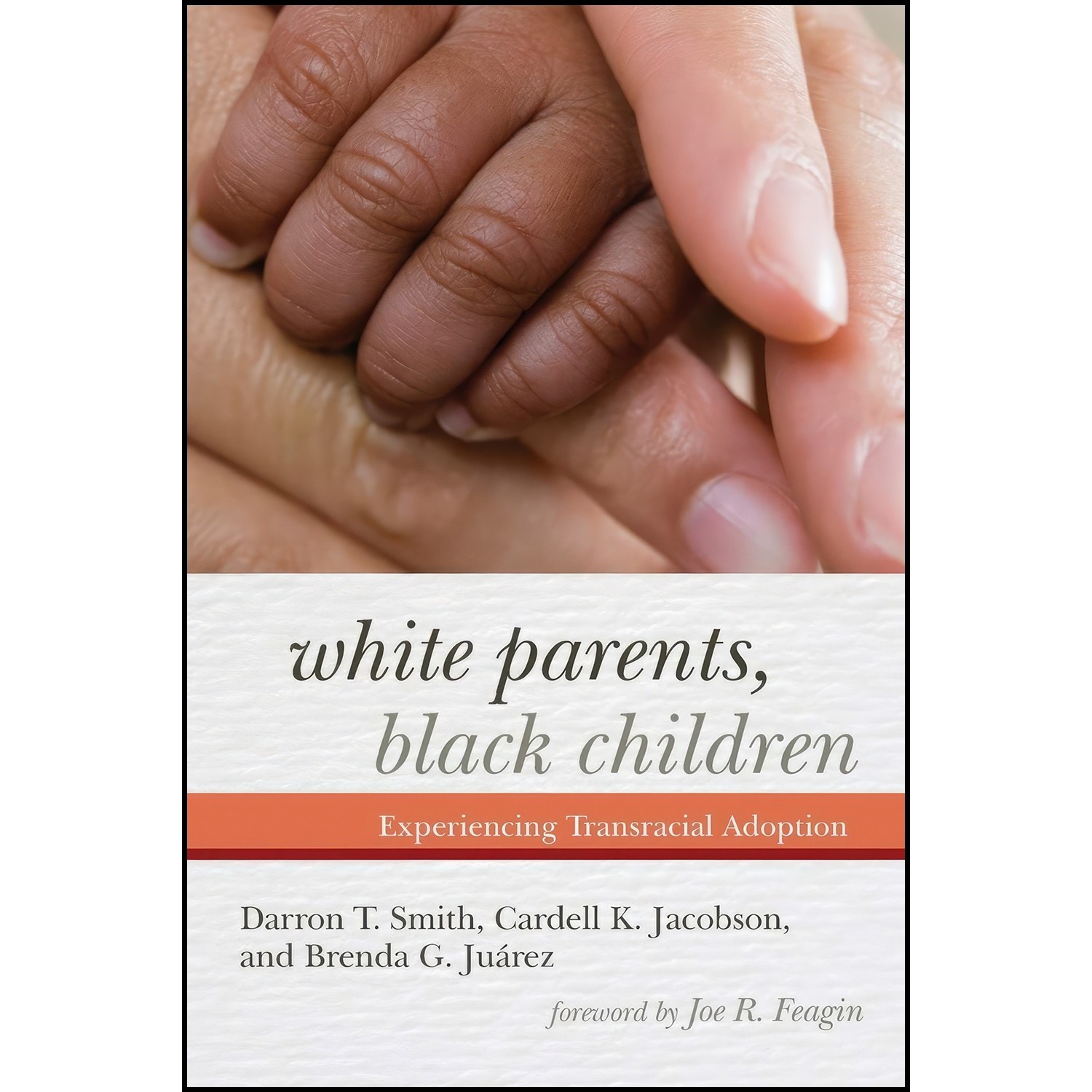کتاب زبان اصلی White Parents Black Children اثر جمعی از نویسندگان