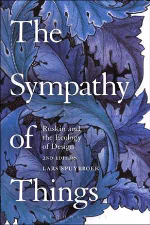 [PDF] دانلود کتاب The Sympathy Of Things - Ruskin And The Ecology Of Design, 2nd ed, 2016
