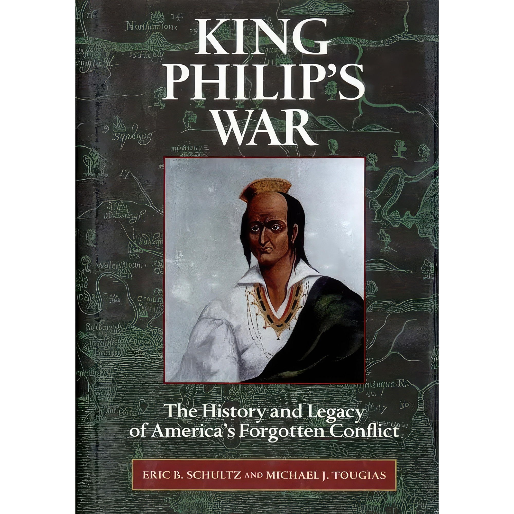 کتاب زبان اصلی King Philips War اثر Eric B SchultzMichael J Tougias