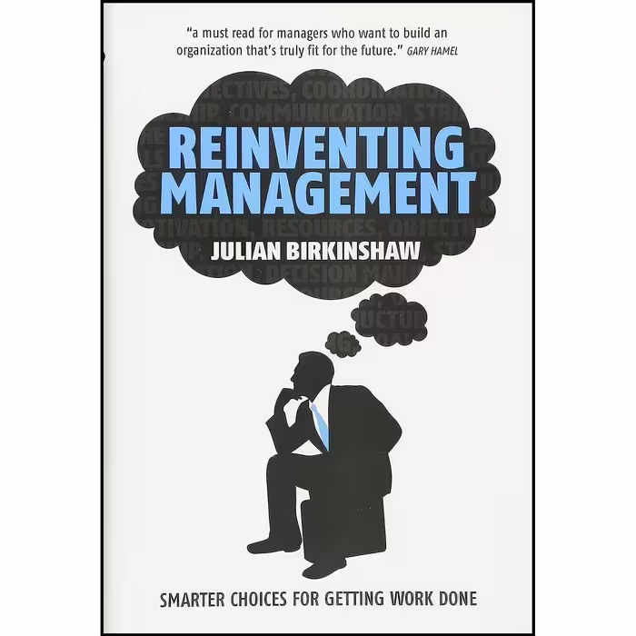 کتاب زبان اصلی Reinventing Management اثر Julian Birkinshaw