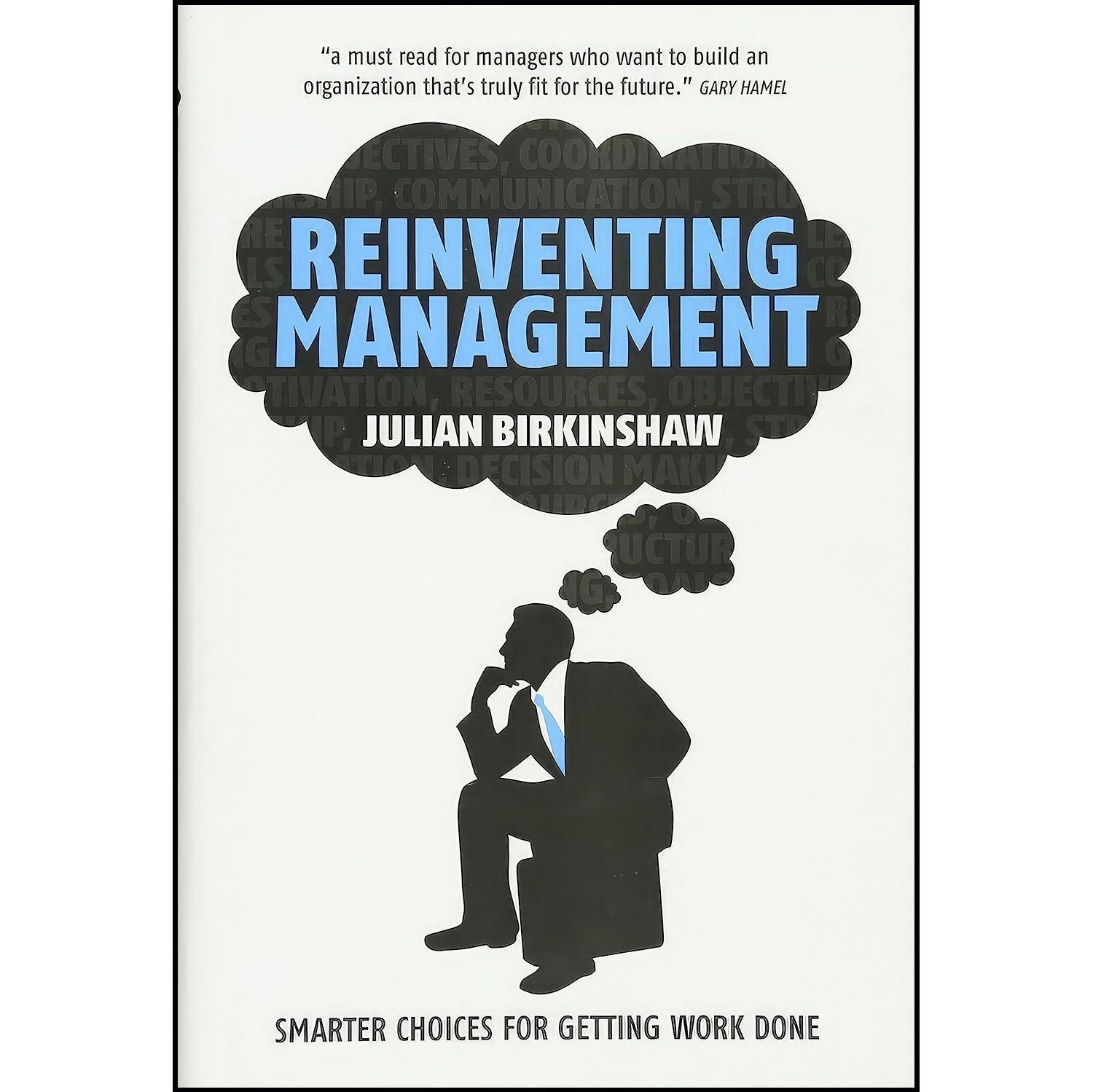 کتاب زبان اصلی Reinventing Management اثر Julian Birkinshaw