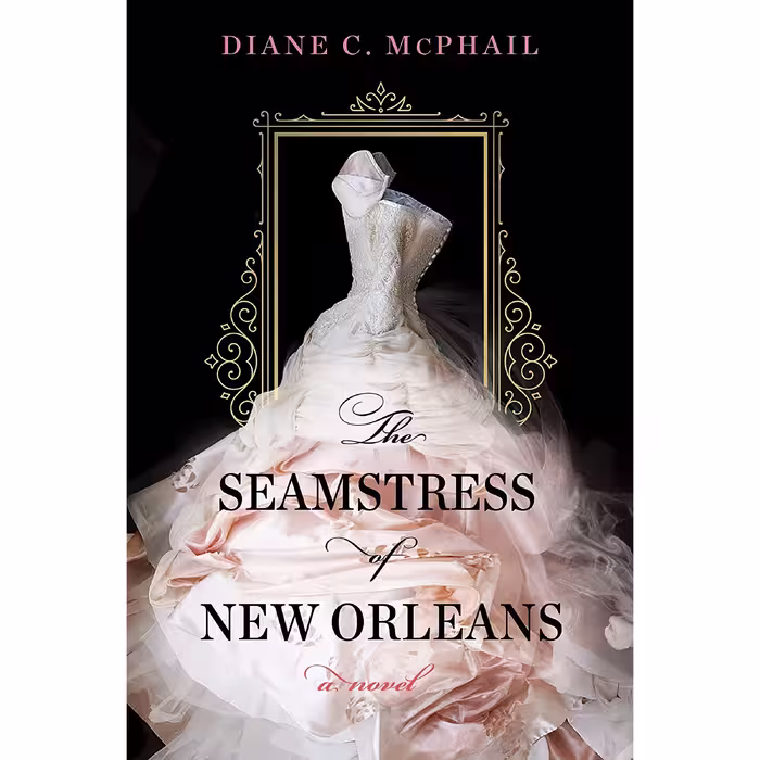 کتاب زبان اصلی The Seamstress of New Orleans اثر Diane C McPhail