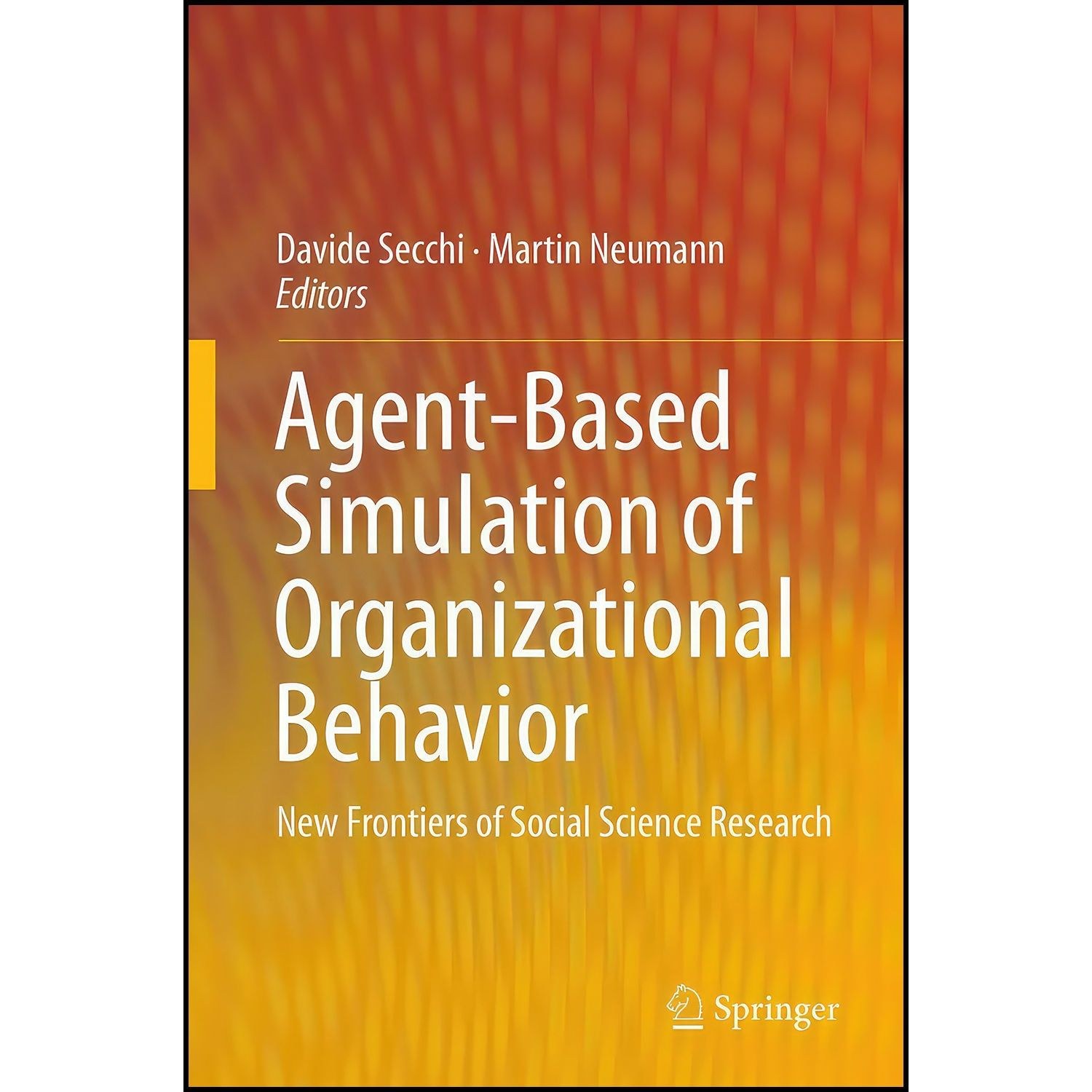 کتاب زبان اصلی AgentBased Simulation of Organizational Behavior