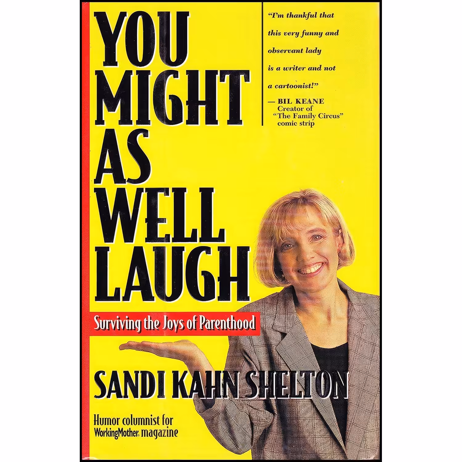 کتاب زبان اصلی You Might As Well Laugh اثر Sandi Kahn Shelton