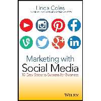 کتاب زبان اصلی Marketing with Social Media اثر Linda Coles انتشارات Wiley