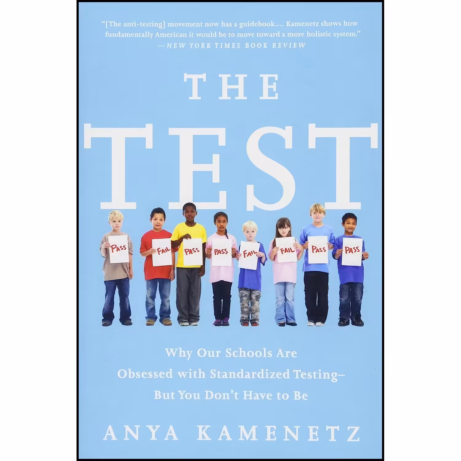 کتاب زبان اصلی The Test اثر Anya Kamenetz