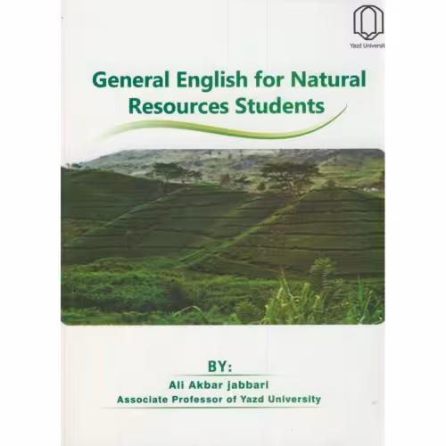 کتاب زبان منابع طبیعی General English for Natural Resources Students