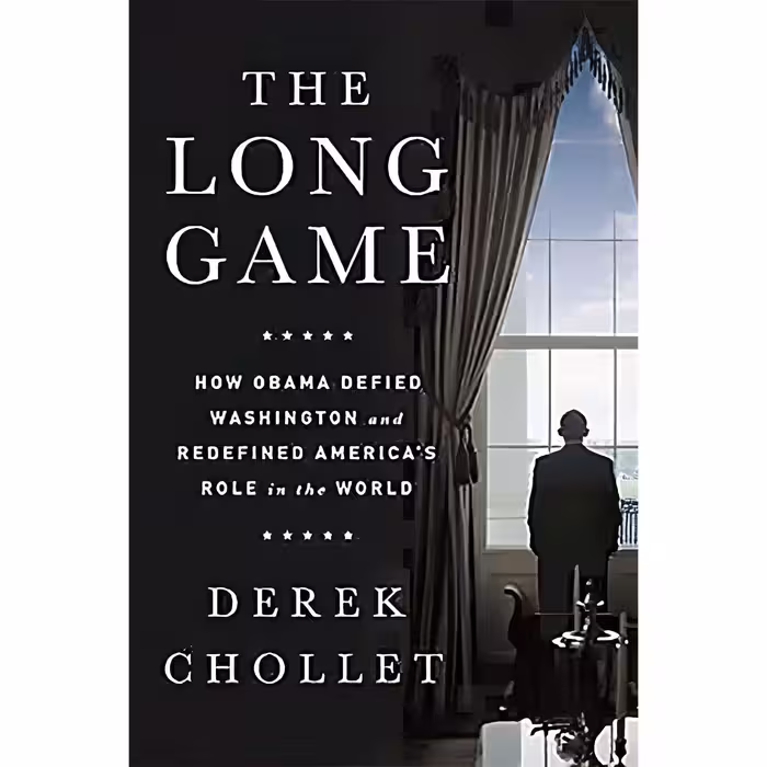 کتاب زبان اصلی The Long Game اثر Derek H Chollet انتشارات PublicAffairs