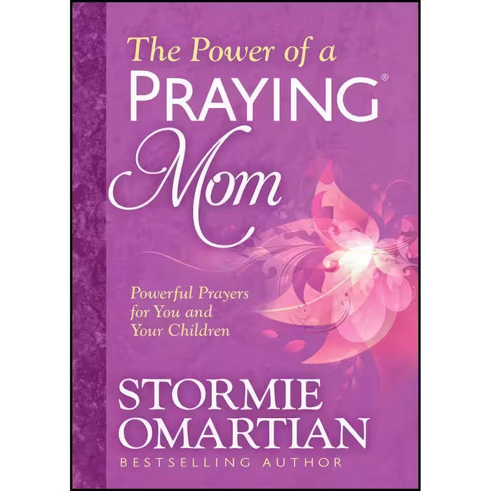 کتاب زبان اصلی The Power of a Praying Mom اثر Stormie Omartian