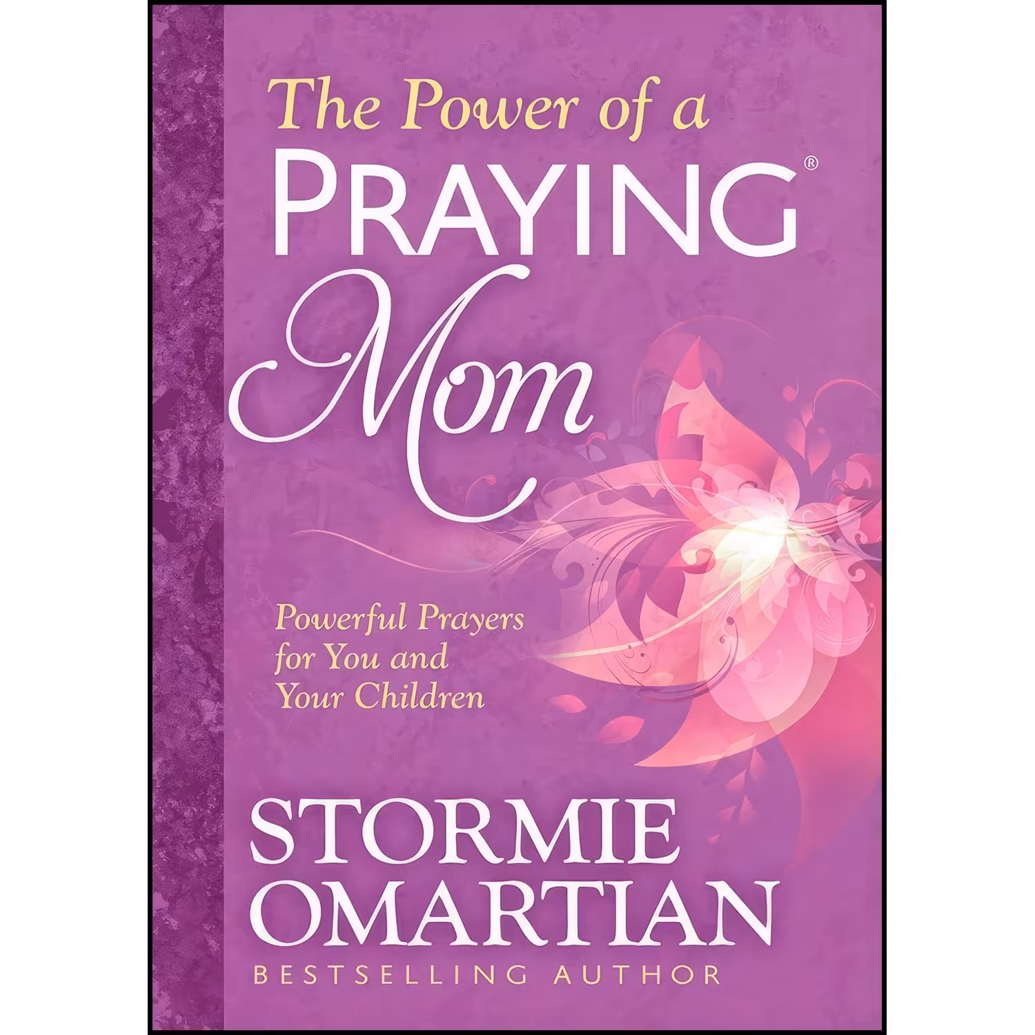 کتاب زبان اصلی The Power of a Praying Mom اثر Stormie Omartian