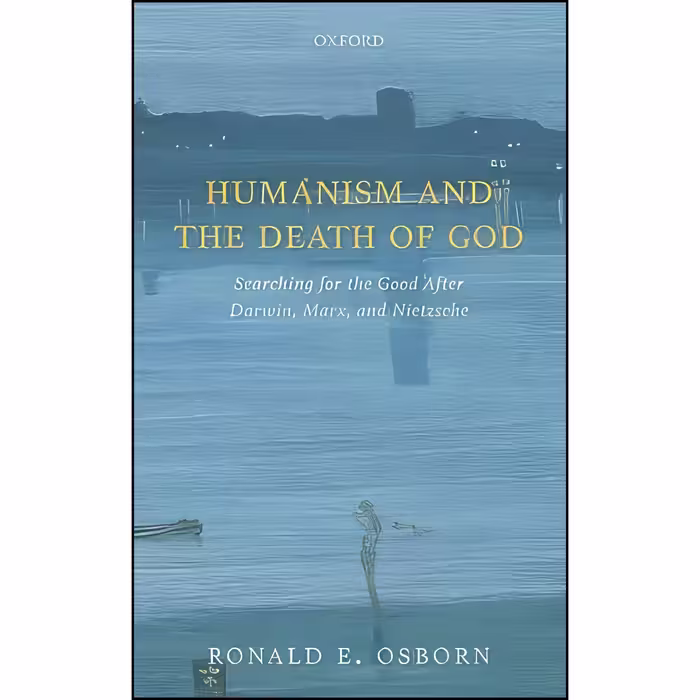 کتاب زبان اصلی Humanism and the Death of God اثر Ronald E Osborn