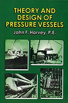  دانلود کتاب Theory and Design Of Pressure Vessels, 1997 - دانلود کتاب های دانشگاهی
