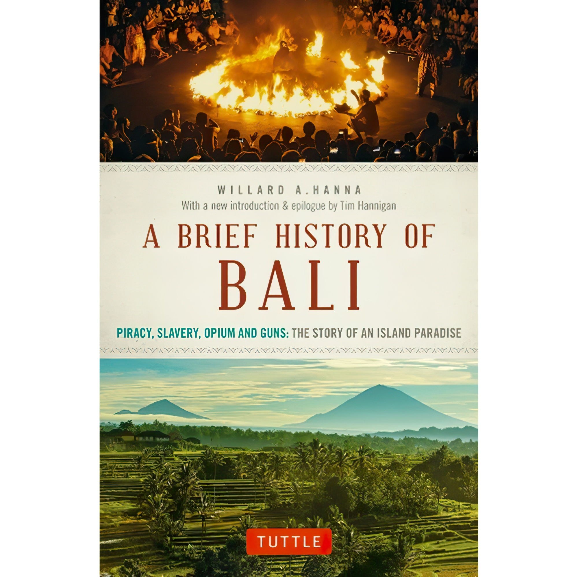 کتاب زبان اصلی A Brief History Of Bali اثر Willard A HannaTim Hannigan
