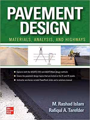 󾕇 دانلود کتاب Pavement Design - Materials, Analysis, And Highways, 2020 - دانلود کتاب های دانشگاهی