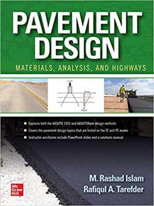  دانلود کتاب Pavement Design - Materials, Analysis, And Highways, 2020 - دانلود کتاب های دانشگاهی