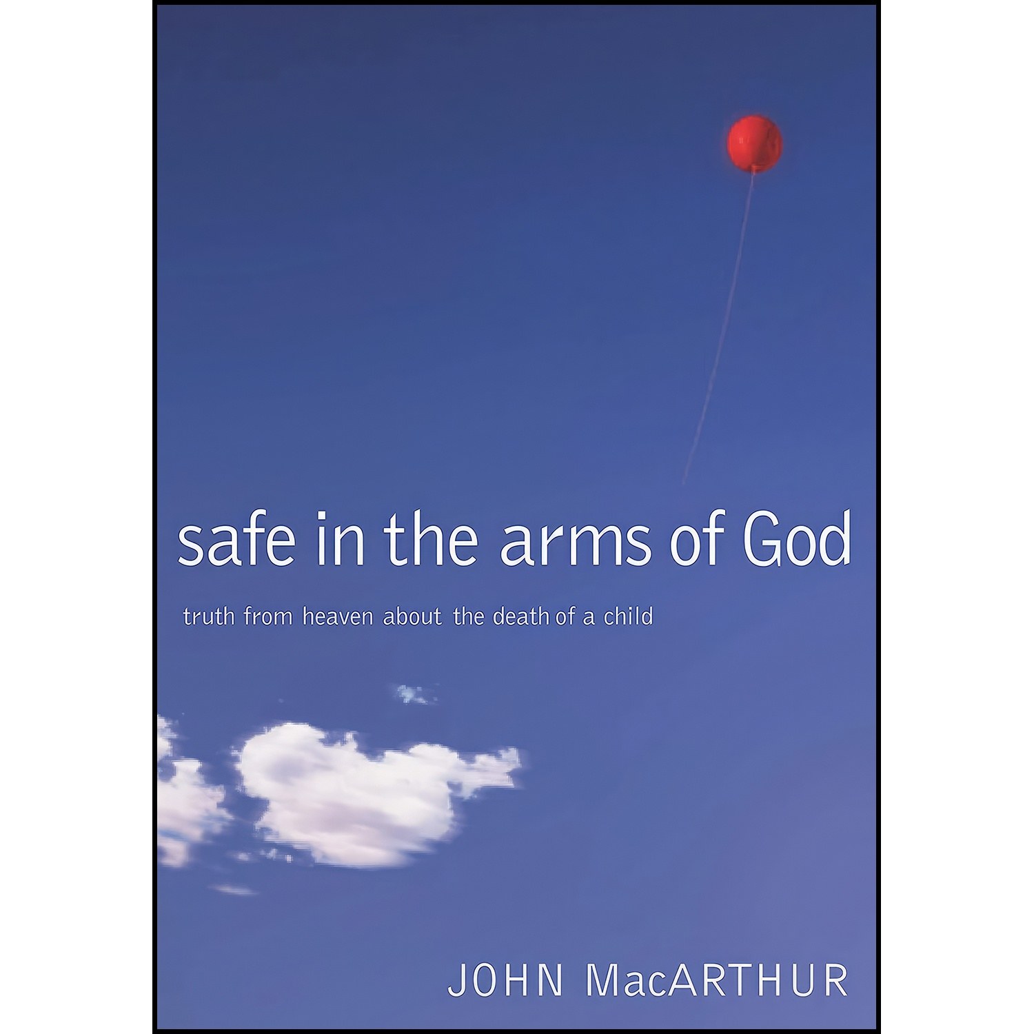 کتاب زبان اصلی Safe in the Arms of God اثر John F MacArthur