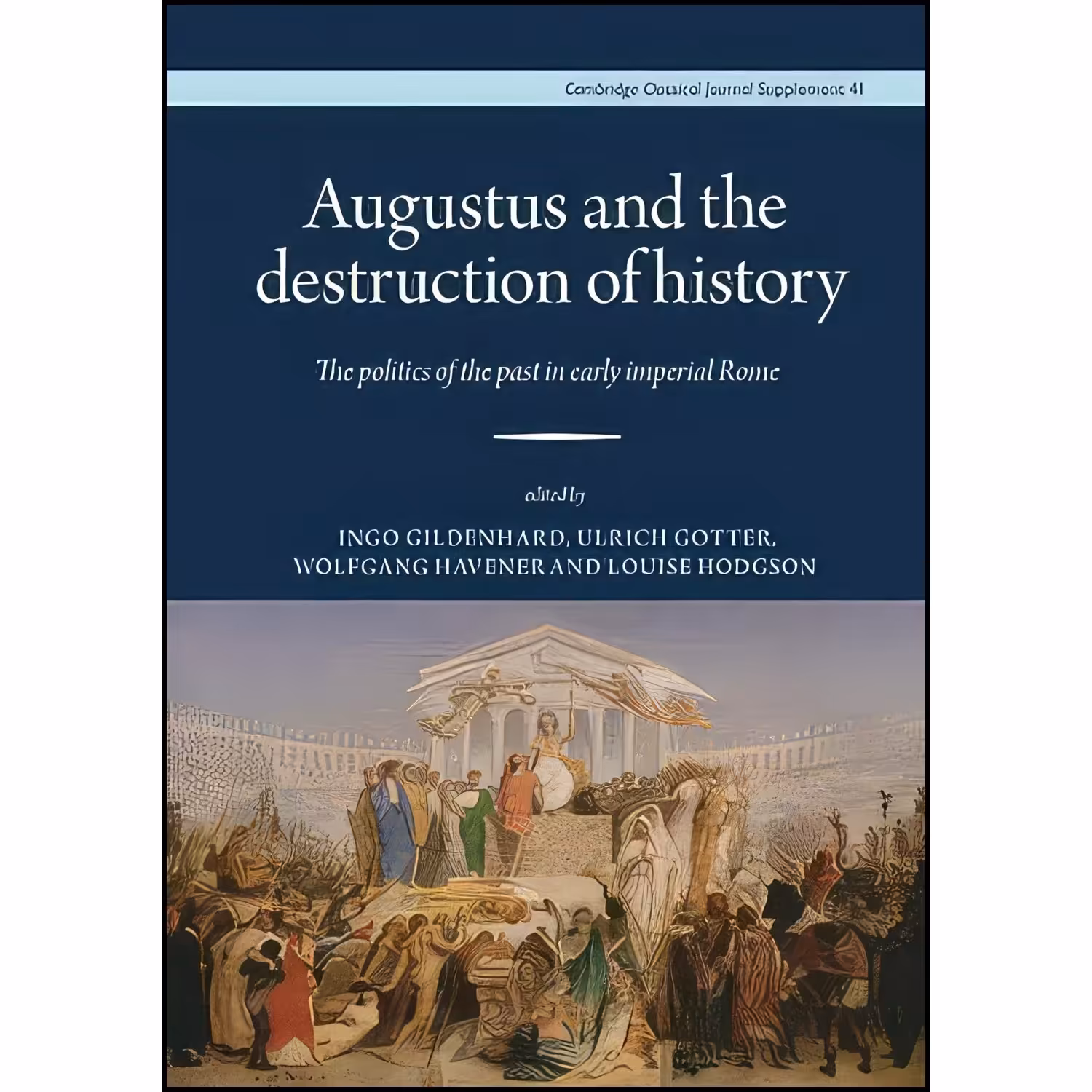 کتاب زبان اصلی Augustus and the Destruction of History اثر Ingo Gildenhard