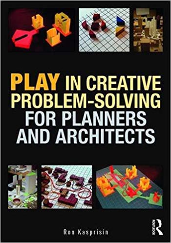  دانلود کتاب Play in Creative Problem-solving for Planners and Architects - دانلود کتاب های دانشگاهی