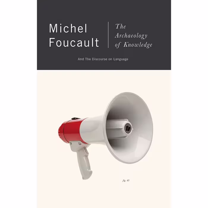 کتاب زبان اصلی The Archaeology of Knowledge اثر Michel Foucault انتشارات Vintage
