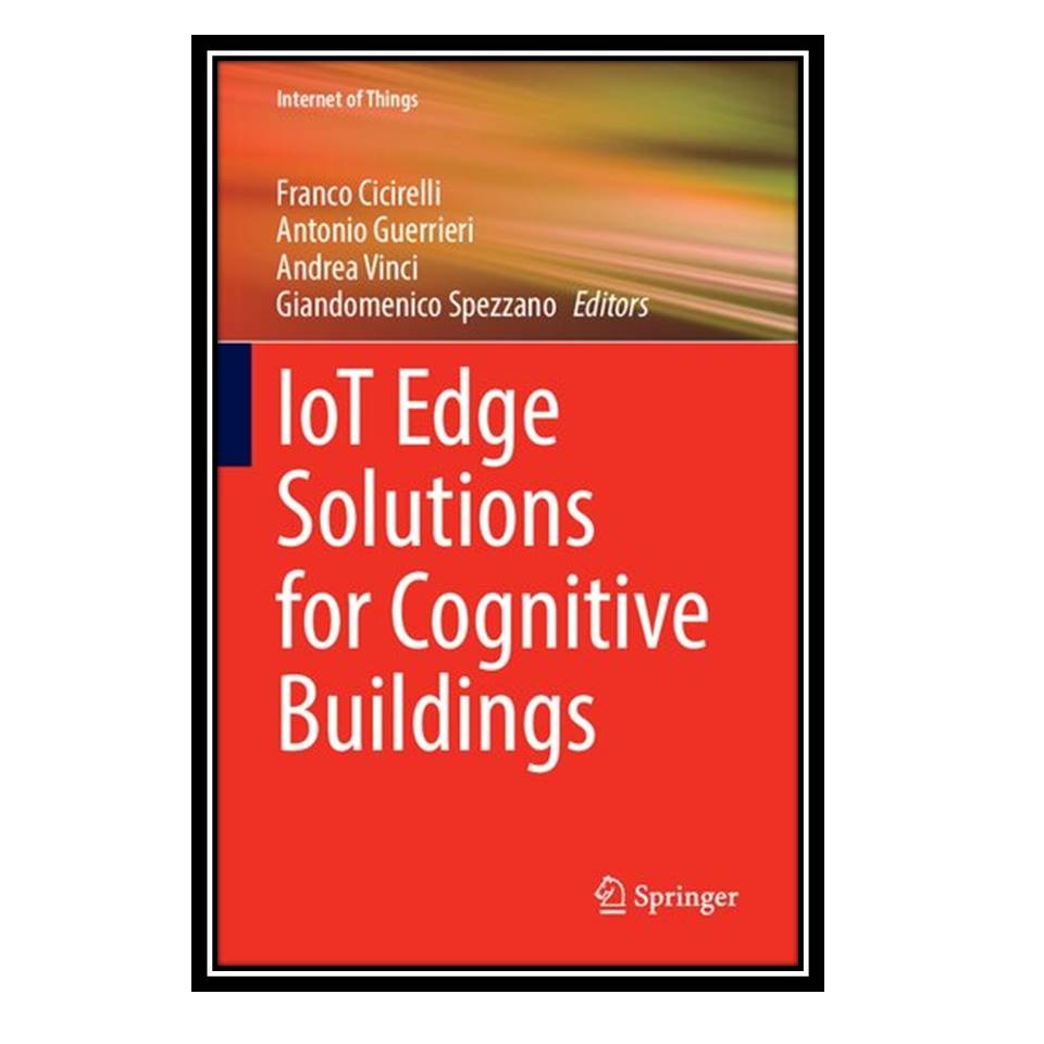 کتاب IoT Edge Solutions for Cognitive Buildings