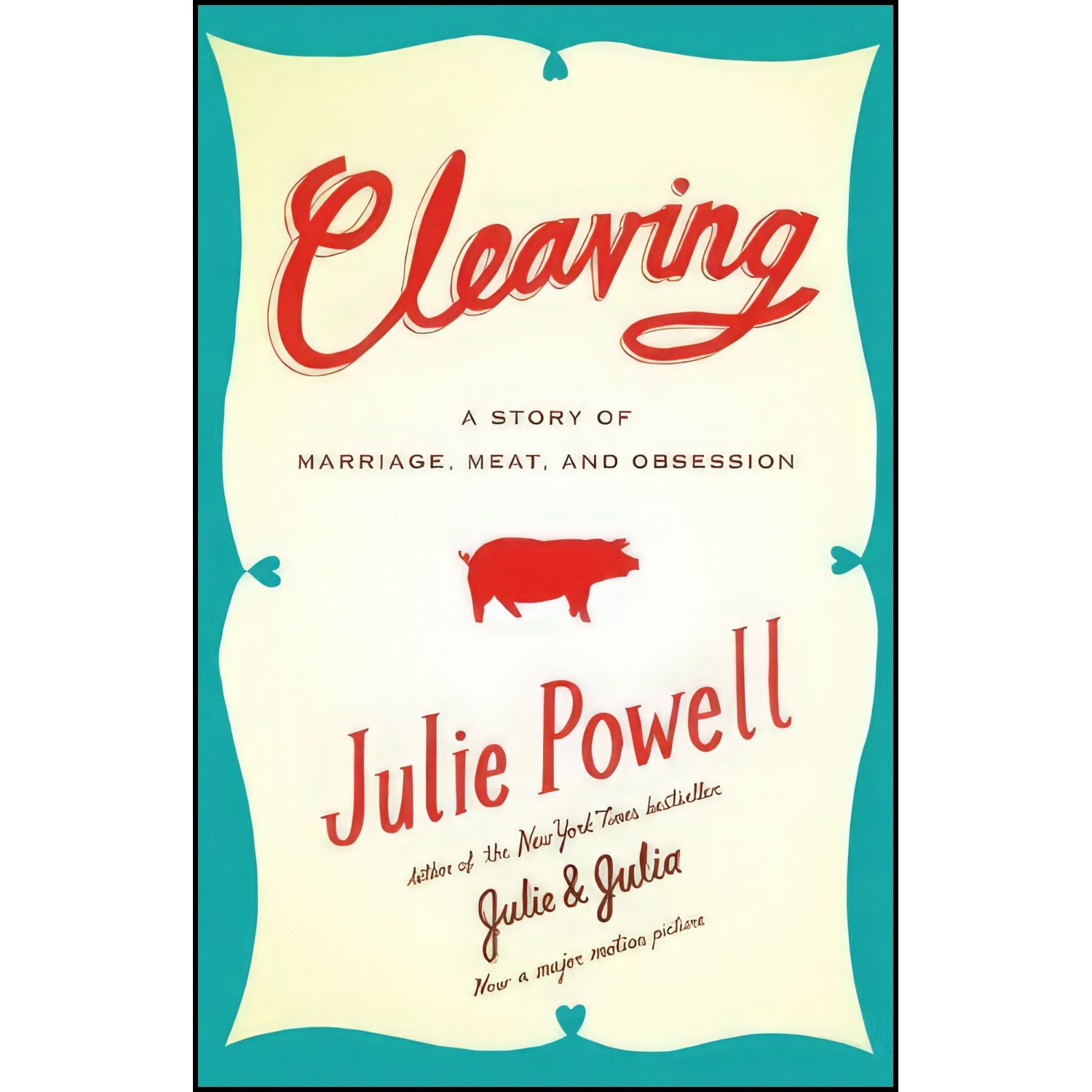 کتاب زبان اصلی Cleaving اثر Julie Powell