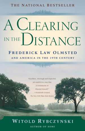 [EPUB] دانلود کتاب A Clearing In The Distance - Frederick Law Olmsted and America in the 19th Century, 2014