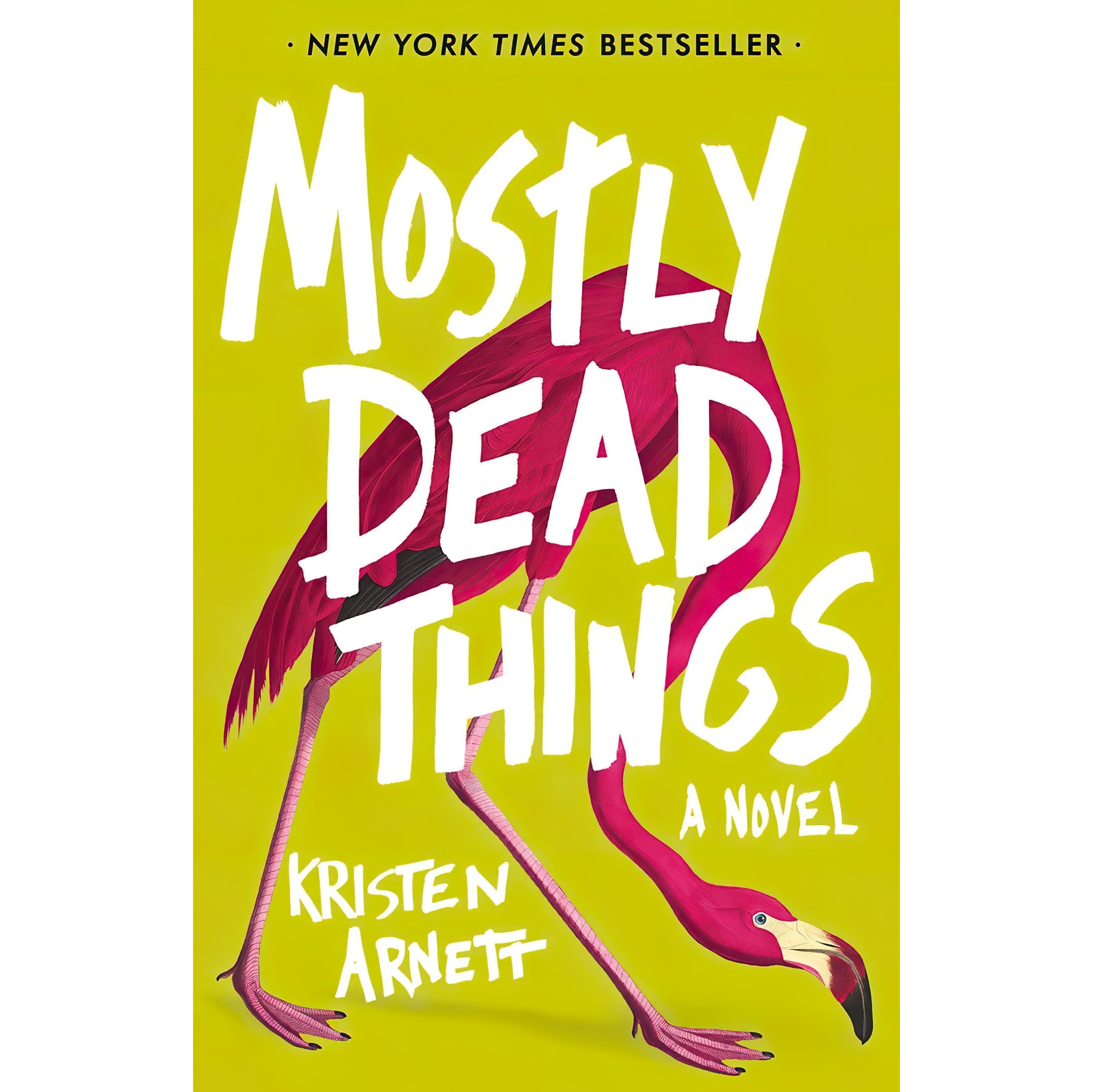 کتاب زبان اصلی Mostly Dead Things اثر Kristen Arnett انتشارات Tin House Books