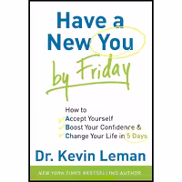 کتاب زبان اصلی Have a New You by Friday اثر Dr Kevin Leman انتشارات تازه ها