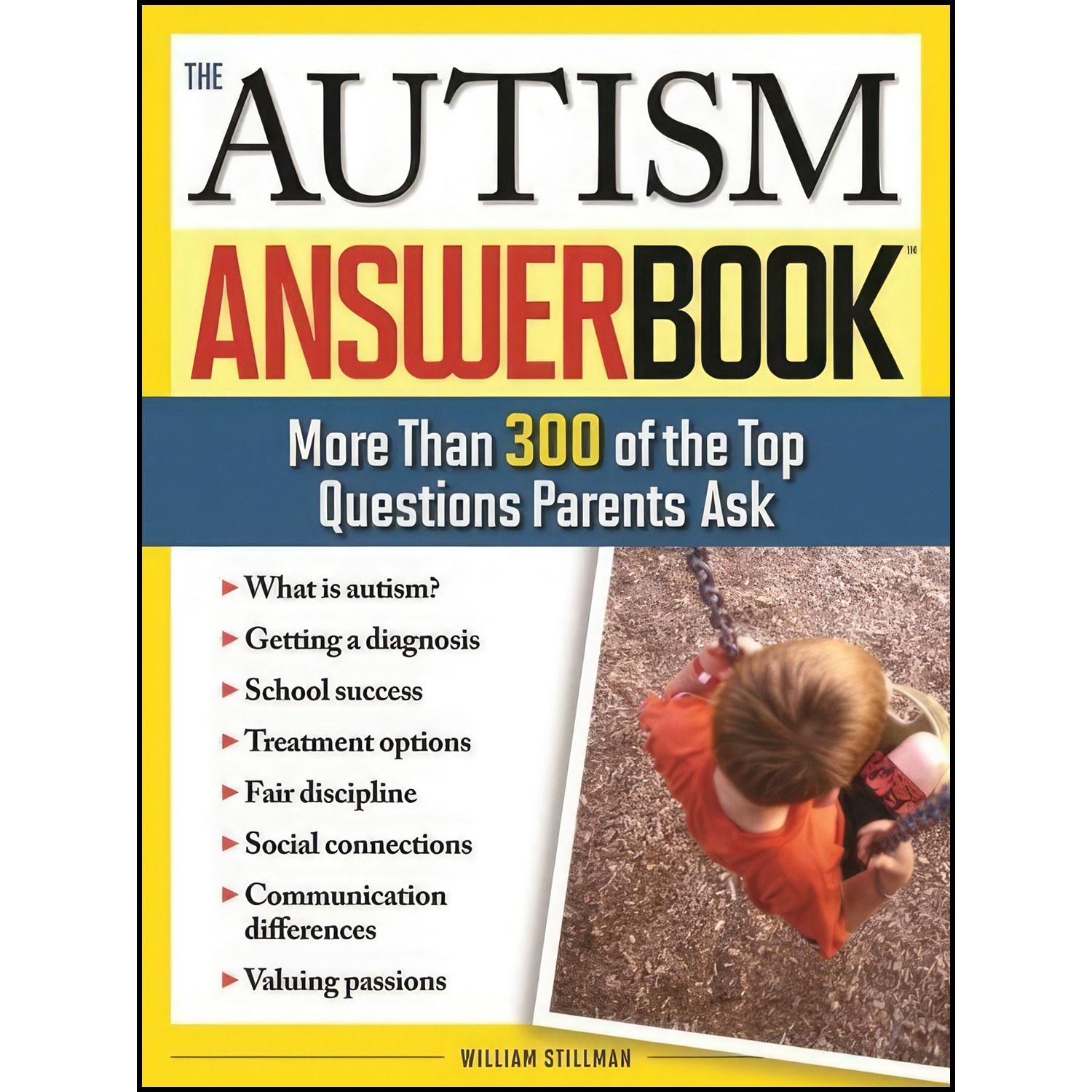 کتاب زبان اصلی The Autism Answer Book اثر William Stillman