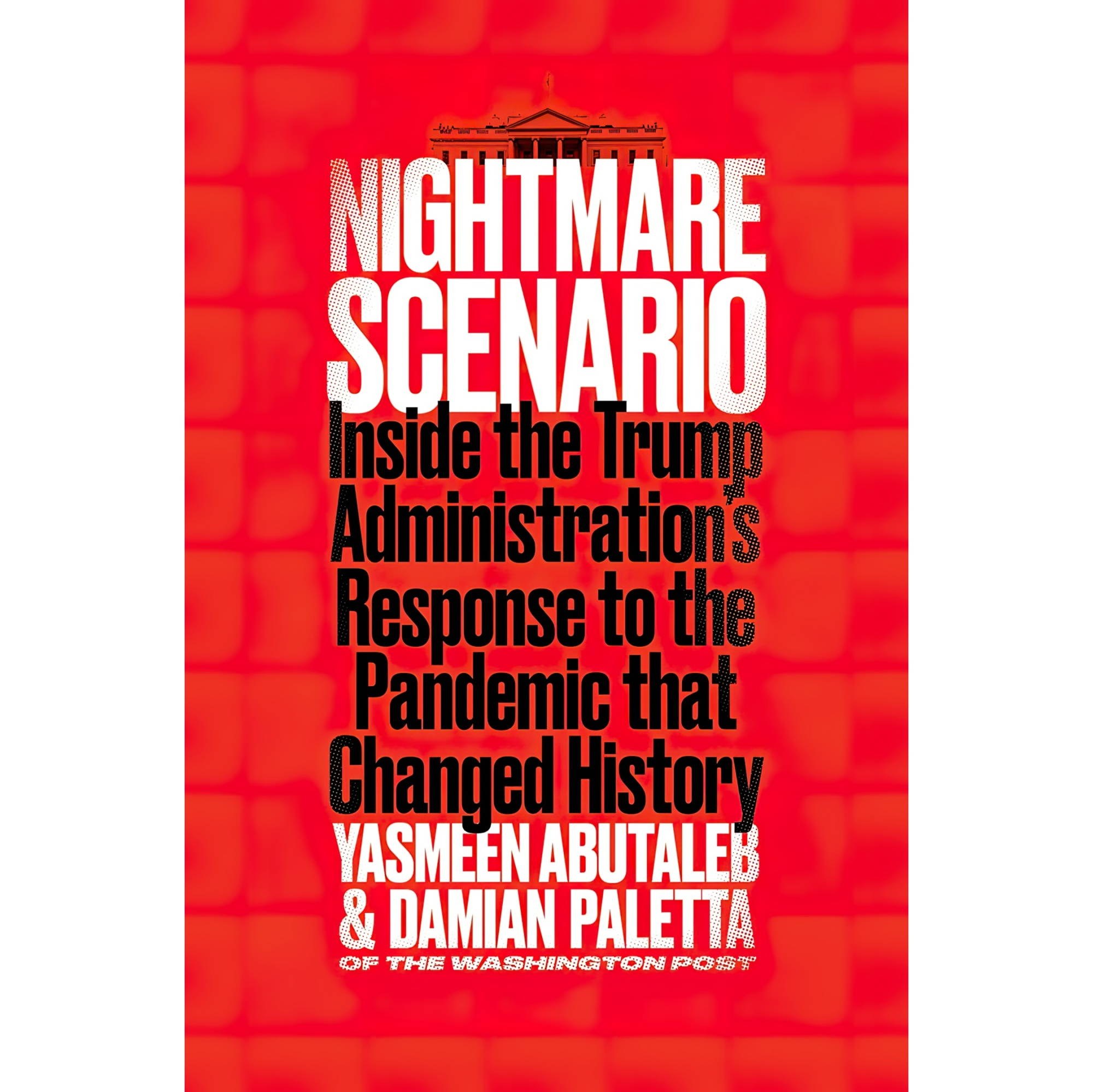 کتاب زبان اصلی Nightmare Scenario Inside the Trump Administrations Response to t