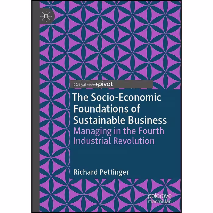 کتاب زبان اصلی The SocioEconomic Foundations of Sustainable Business