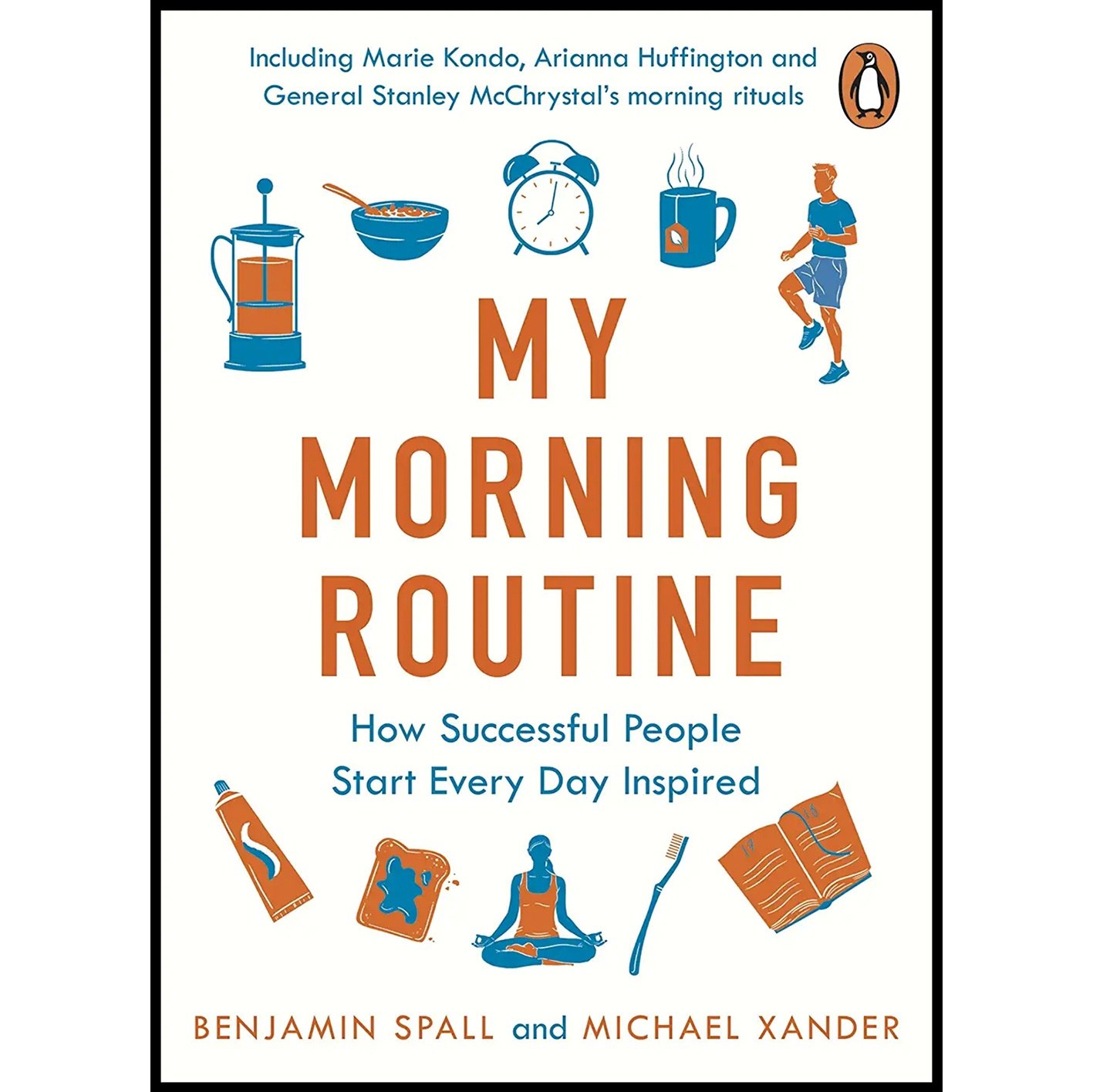 کتاب زبان اصلی My Morning Routine اثر Benjamin Spall and Michael Xander