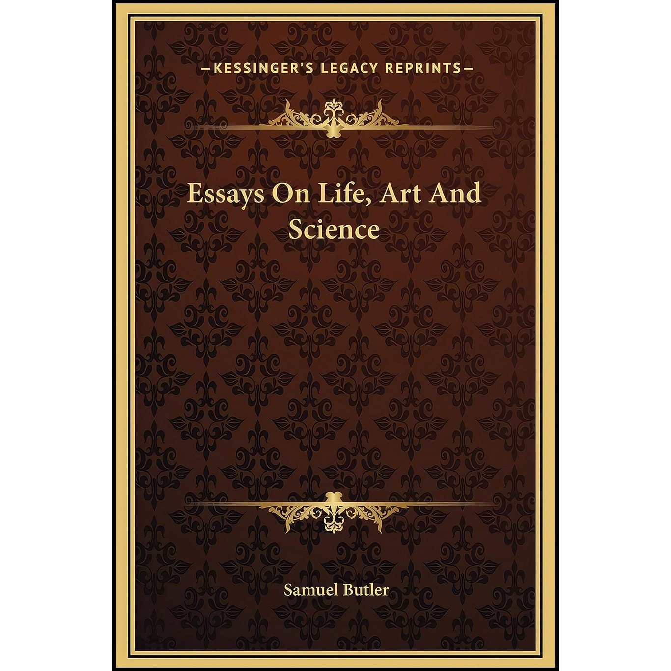 کتاب زبان اصلی Essays On Life Art And Science اثر Samuel Butler