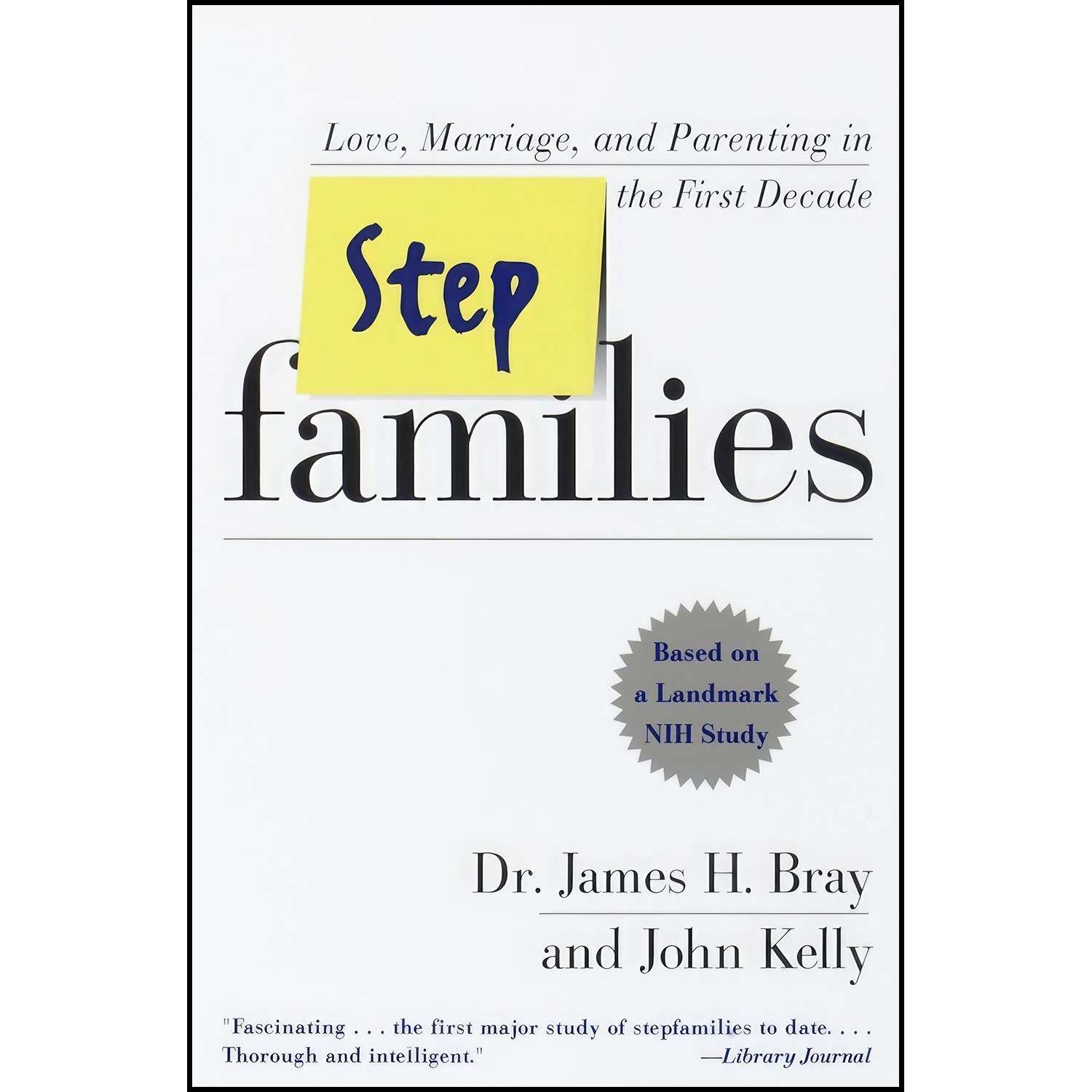 کتاب زبان اصلی Stepfamilies اثر James H Bray and John Kelly
